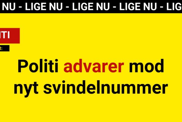 Politi advarer mod nyt svindelnummer