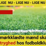 DRAMA: 15 mørkklædte mænd skabte utryghed hos fodboldklub