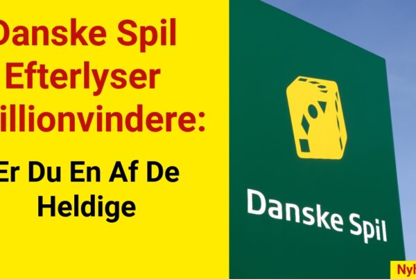 Danske Spil Efterlyser Millionvindere: Er Du En Af De Heldige