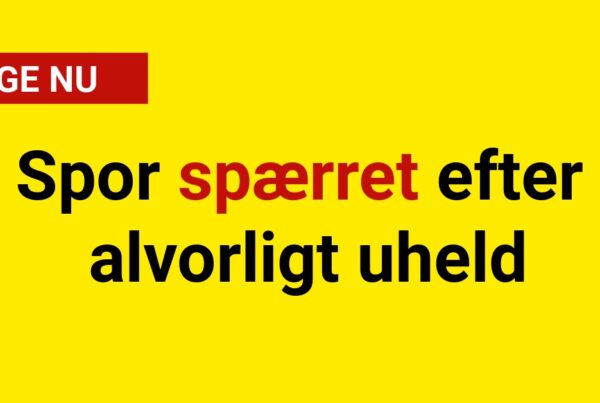 Spor spærret efter alvorligt uheld