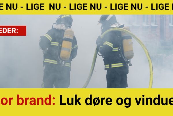 Stor brand: Luk døre og vinduer