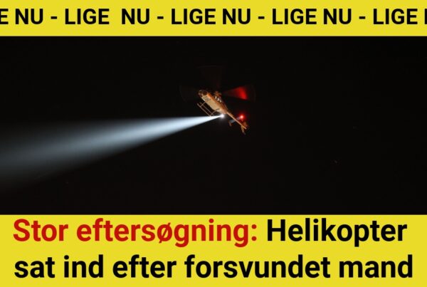 Stor eftersøgning: Helikopter sat ind efter forsvundet mand