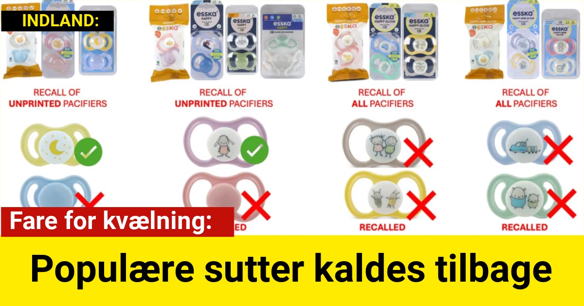 Fare for kvælning: Populære sutter kaldes tilbage