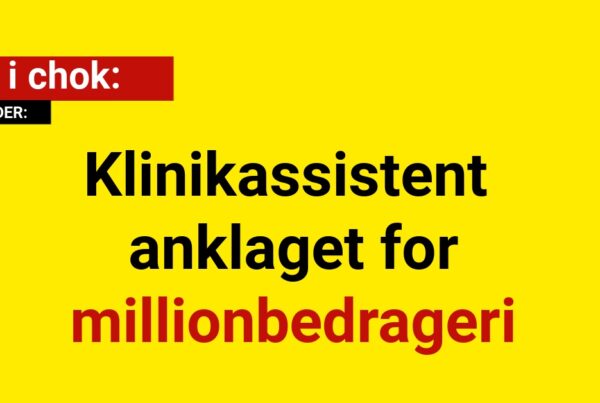 Klinikassistent anklaget for millionbedrageri