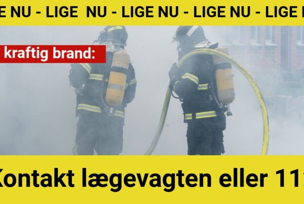 Efter kraftig brand: Kontakt lægevagten eller 112