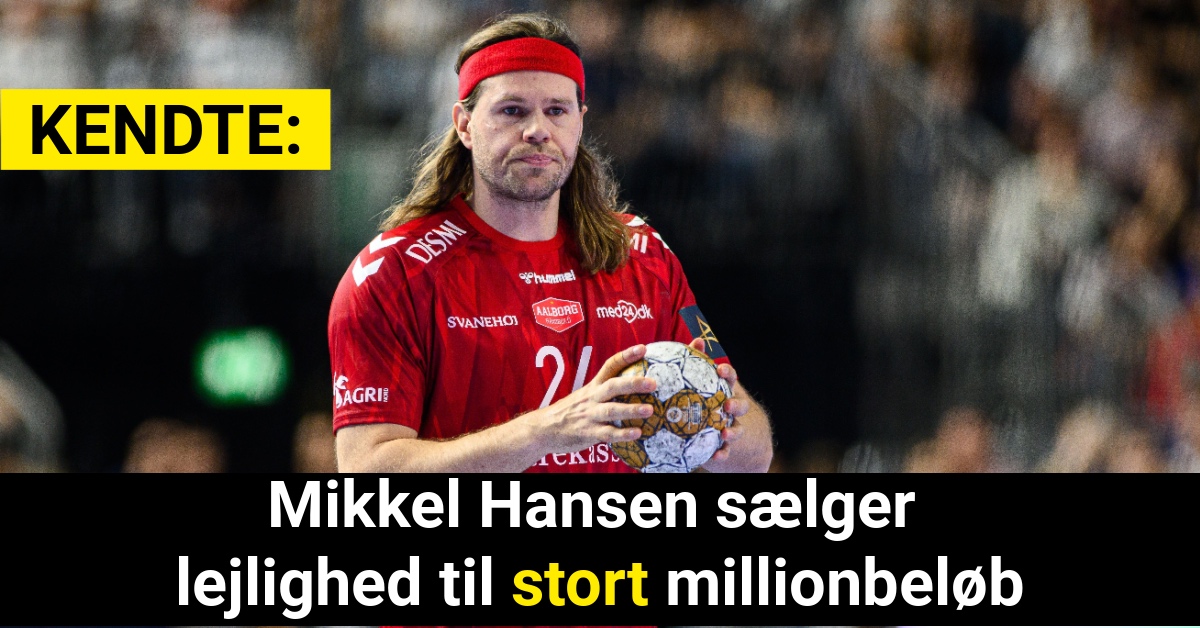 Mikkel Hansen sælger lejlighed til stort millionbeløb