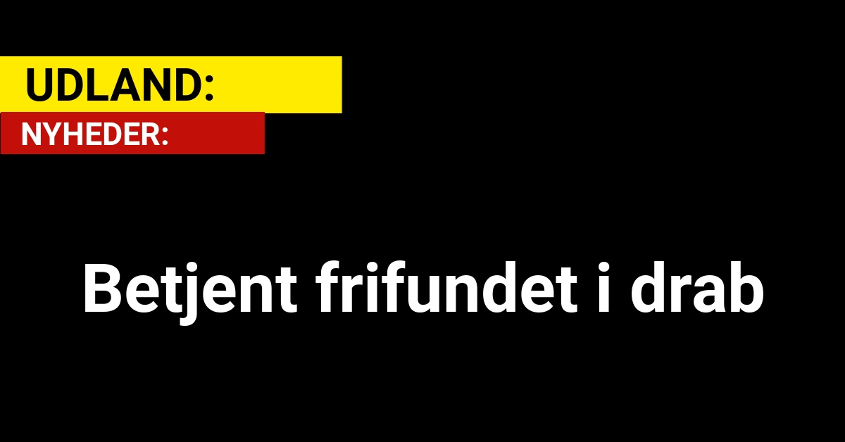 Betjent frifundet i drab