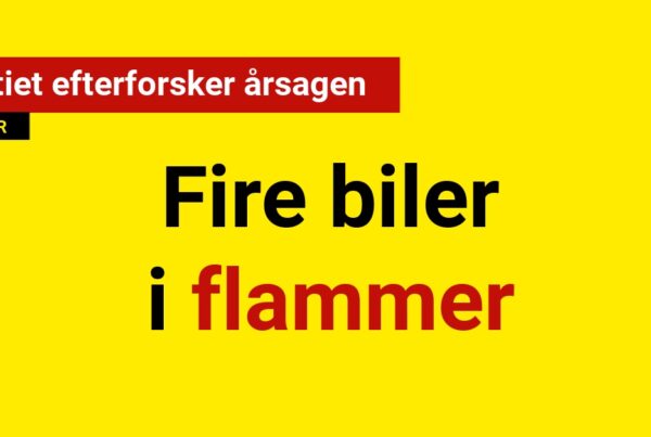 Fire biler i flammer: Politiet efterforsker årsagen