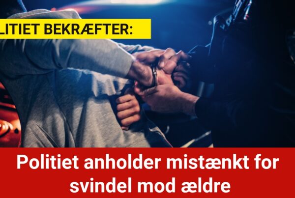 Politiet anholder mistænkt for svindel mod ældre