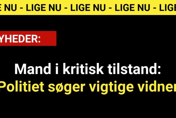 Mand i kritisk tilstand: Politiet søger vigtige vidner