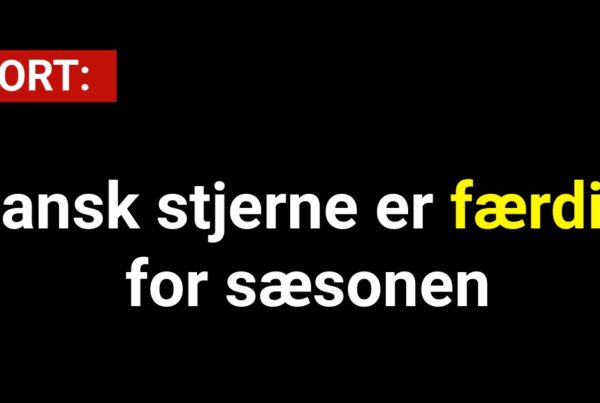 Dansk stjerne er færdig for sæsonen