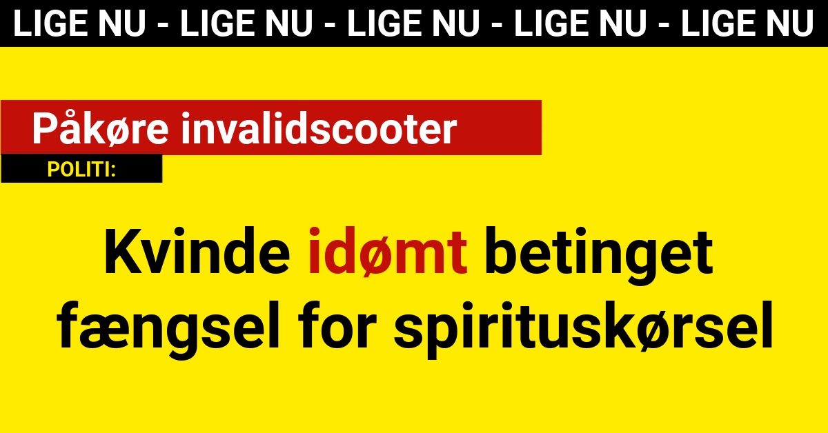 Kvinde idømt betinget fængsel for spirituskørsel