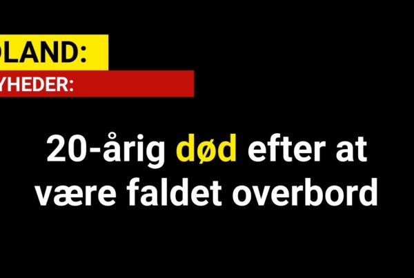 20-årig død efter at være faldet overbord