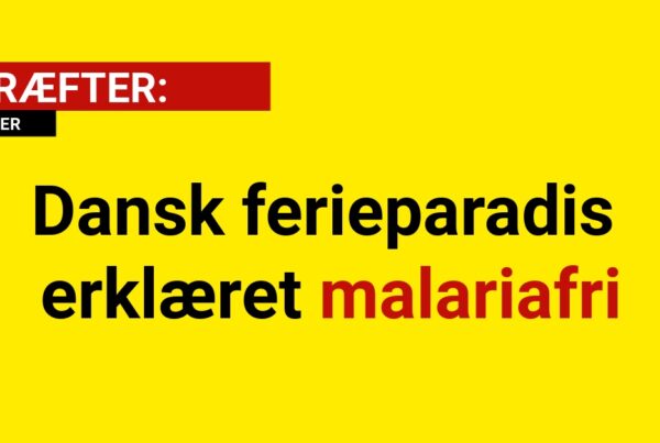 Dansk ferieparadis erklæret malariafri