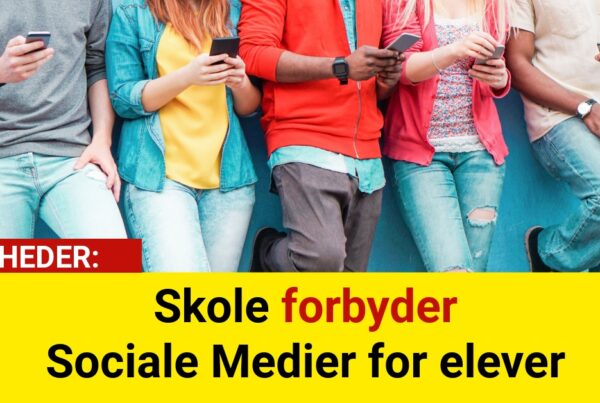 Skole forbyder Sociale Medier for elever