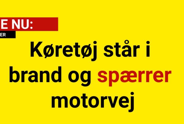 Køretøj står i brand og spærrer motorvej