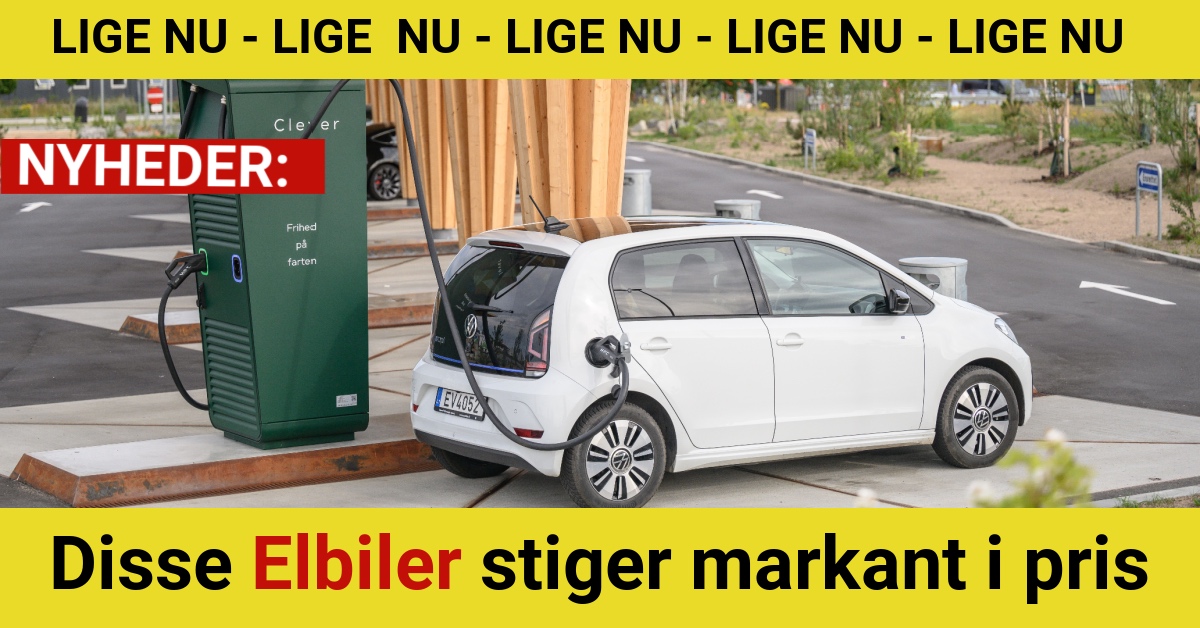 Disse Elbiler stiger markant i pris