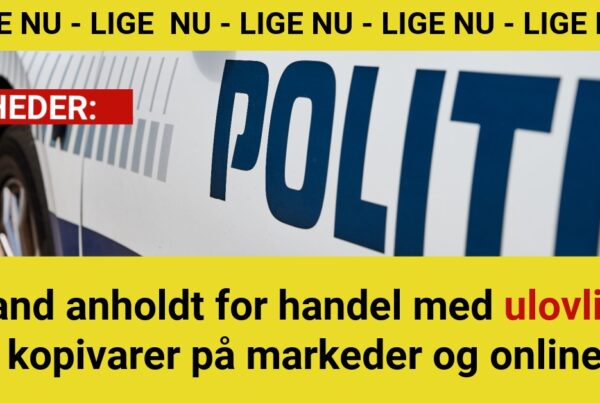 Mand anholdt for handel med ulovlige kopivarer på markeder og online