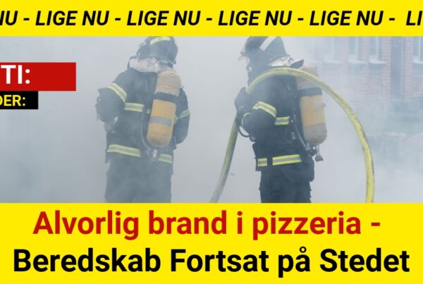 Alvorlig brand i pizzeria - Beredskab Fortsat på Stedet