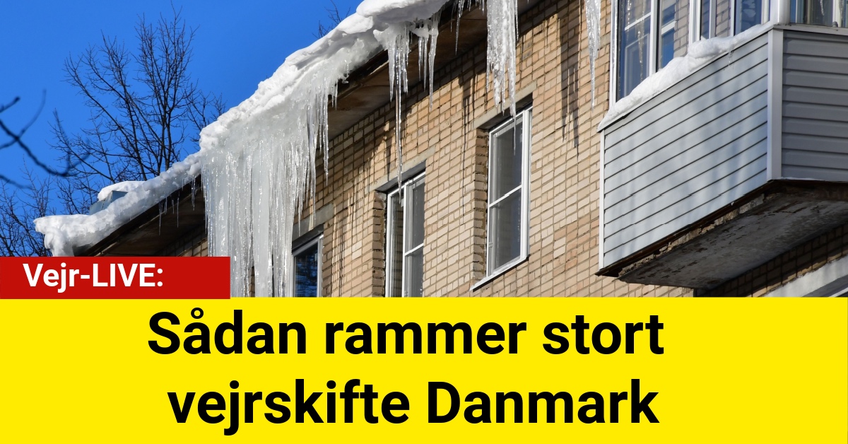 Sådan rammer stort vejrskifte Danmark