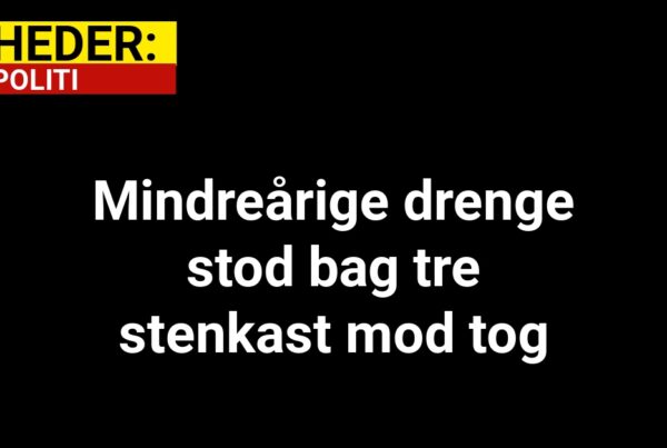 Mindreårige drenge stod bag tre stenkast mod tog