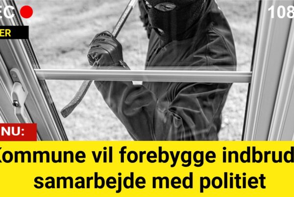 Kommune vil forebygge indbrud i samarbejde med politiet