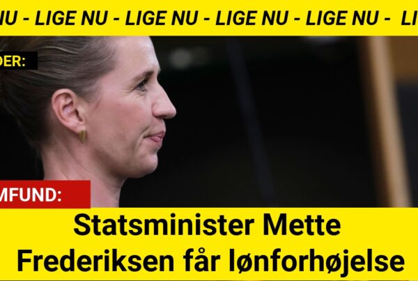 Statsminister Mette Frederiksen får lønforhøjelse