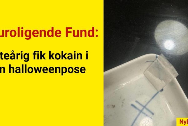 Foruroligende Fund: Otteårig fik kokain i sin halloweenpose