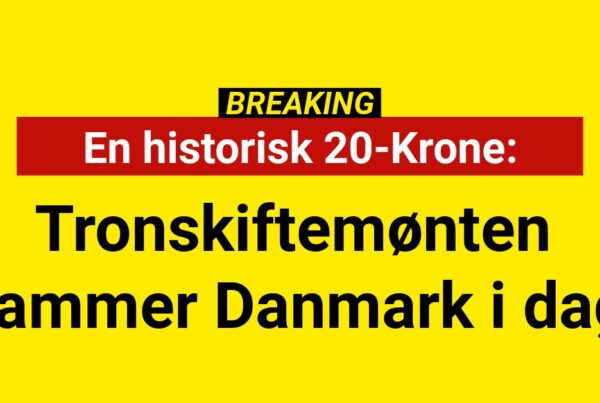 En historisk 20-Krone: Tronskiftemønten rammer Danmark i dag