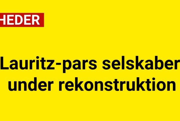 Lauritz-pars selskaber under rekonstruktion