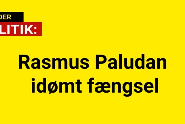 Rasmus Paludan idømt fængsel