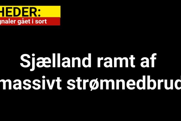 Sjælland ramt af massivt strømnedbrud - lyssignaler gået i sort