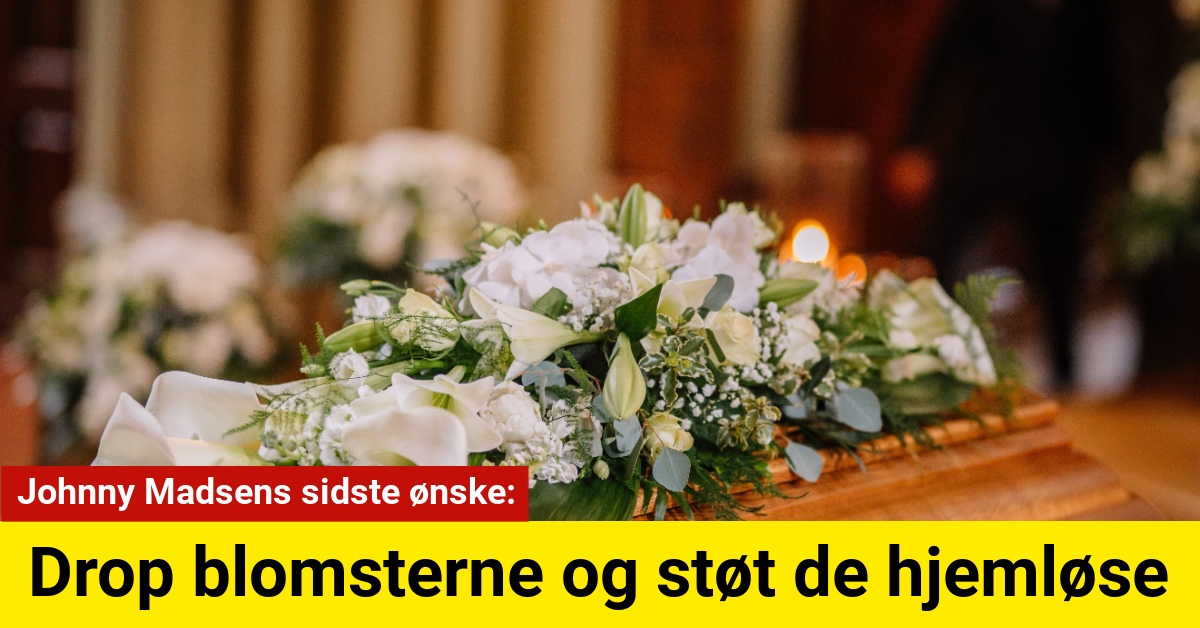 Johnny Madsens sidste ønske: Drop blomsterne og støt de hjemløse