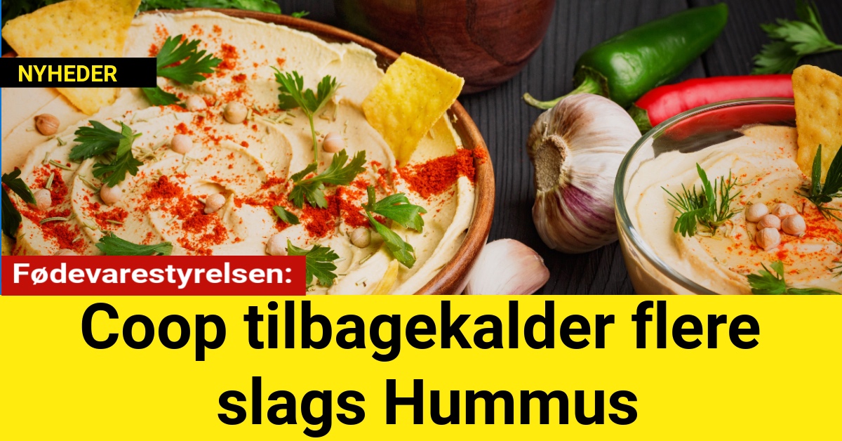 Coop tilbagekalder flere slags Hummus