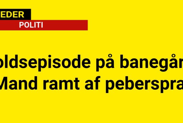 Voldsepisode på banegård: Mand ramt af peberspray