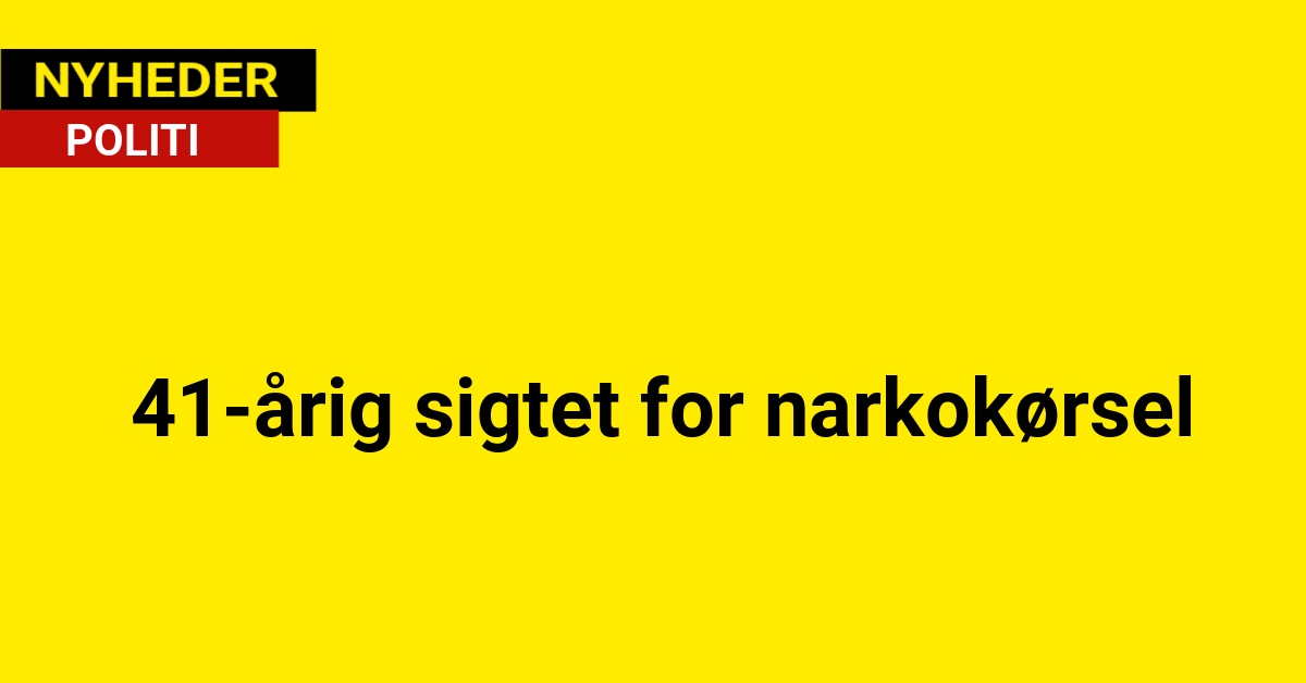 41-årig sigtet for narkokørsel