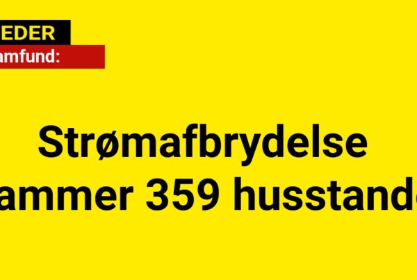 Strømafbrydelse rammer 359 husstande