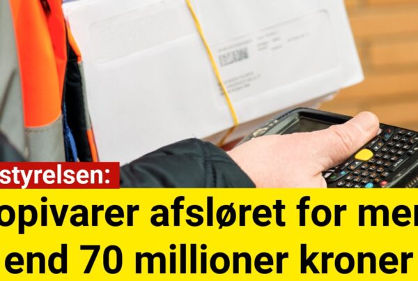 Toldstyrelsen: Kopivarer afsløret for mere end 70 millioner kroner