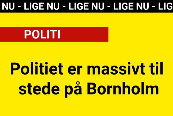 Politiet er massivt til stede på Bornholm