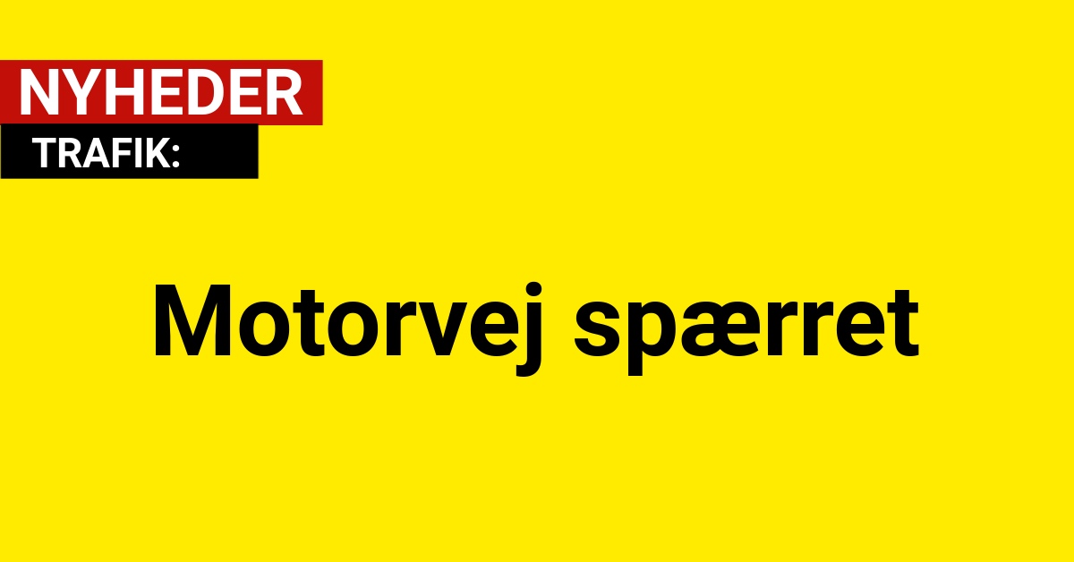 Motorvej spærret