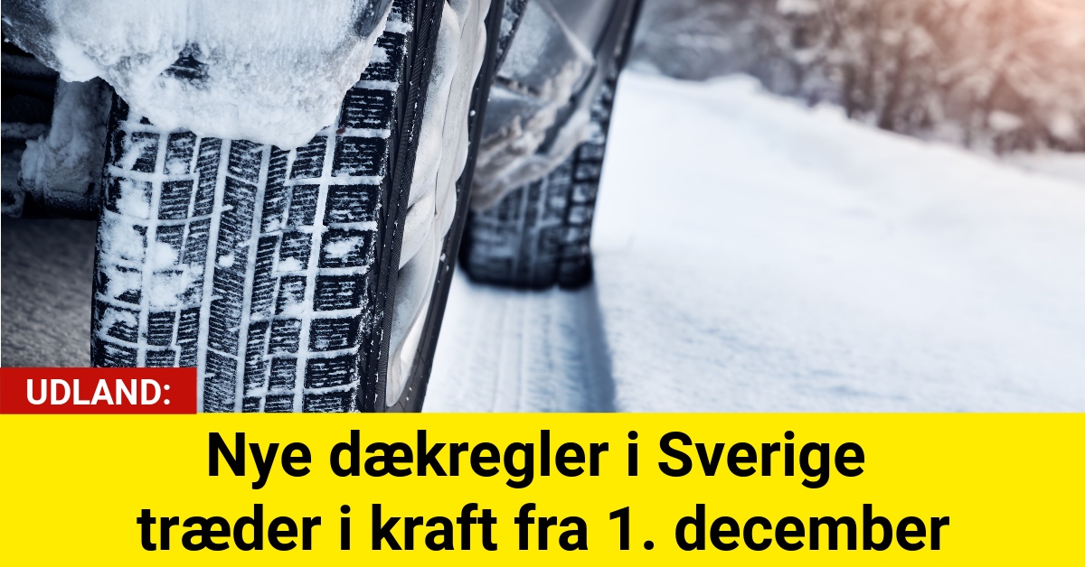 Nye dækregler i Sverige træder i kraft fra 1. december