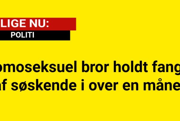 Homoseksuel bror holdt fanget af søskende i over en måned