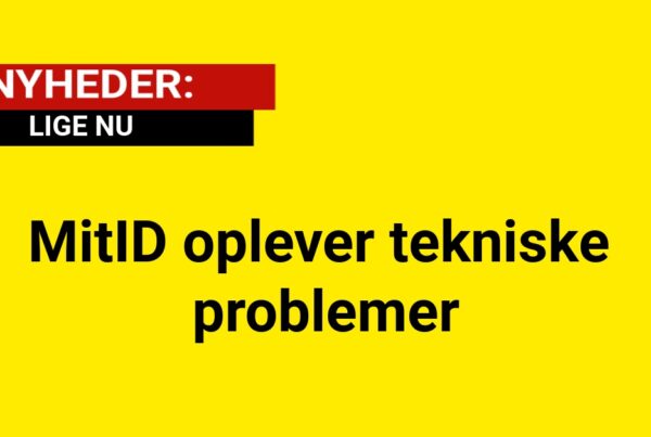 LIGE NU: MitID oplever tekniske problemer