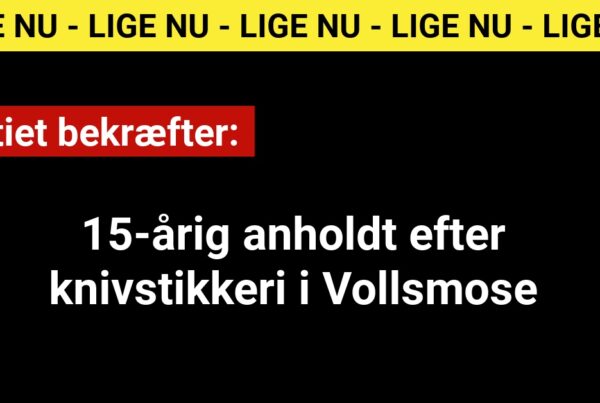 Politiet bekræfter: 15-årig anholdt efter knivstikkeri i Vollsmose