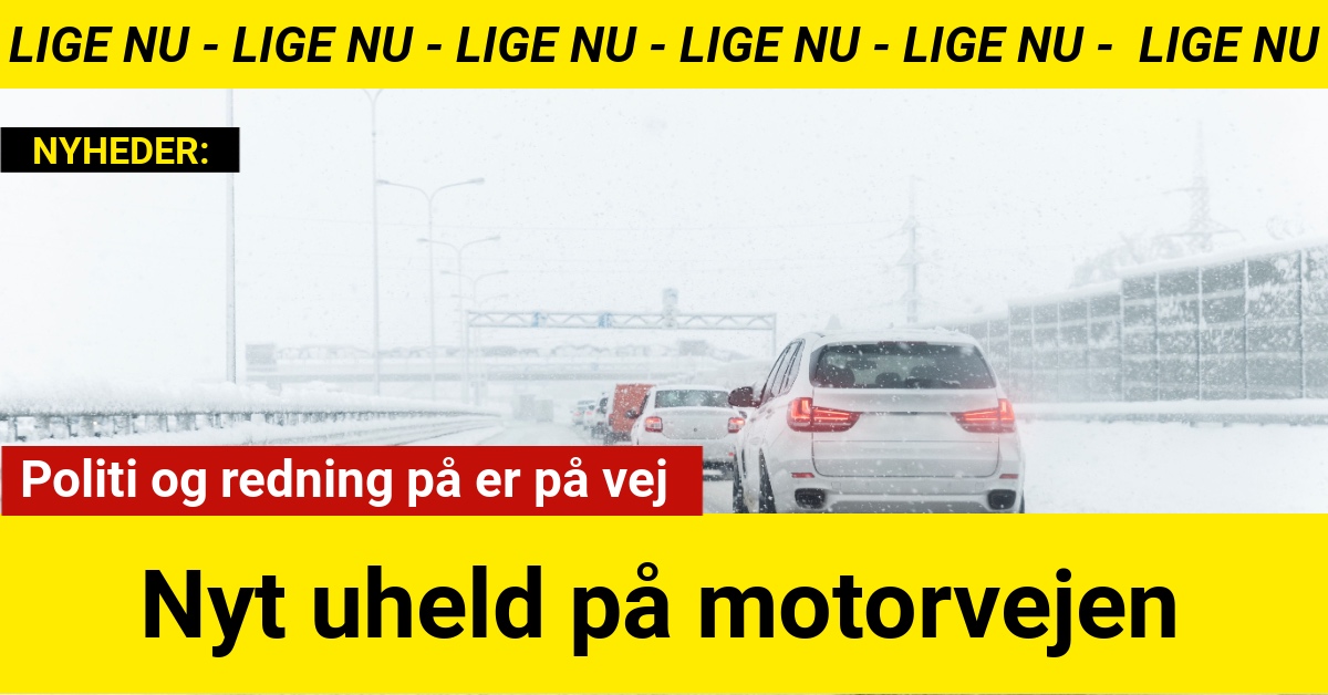 Nyt uheld på motorvejen: Politi og redning på er på vej