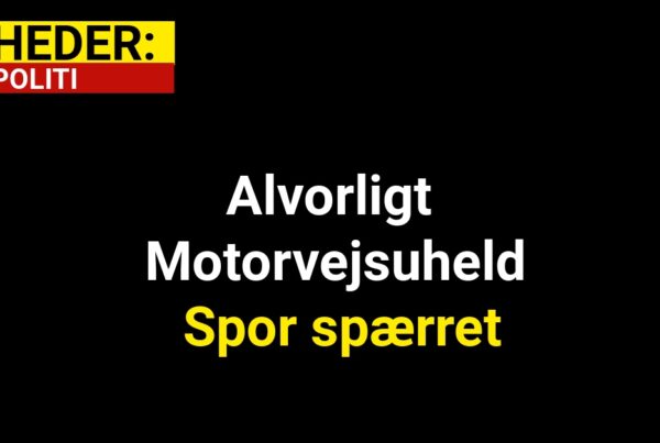 Alvorligt Motorvejsuheld: Spor spærret