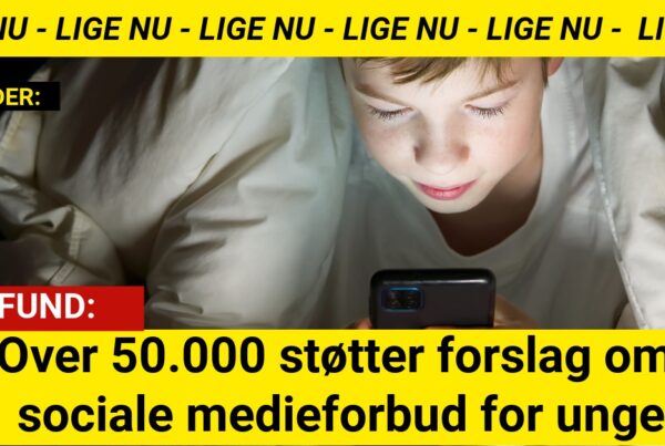 Over 50.000 støtter forslag om sociale medieforbud for unge