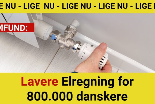 BREAKING: Lavere Elregning for 800.000 danskere