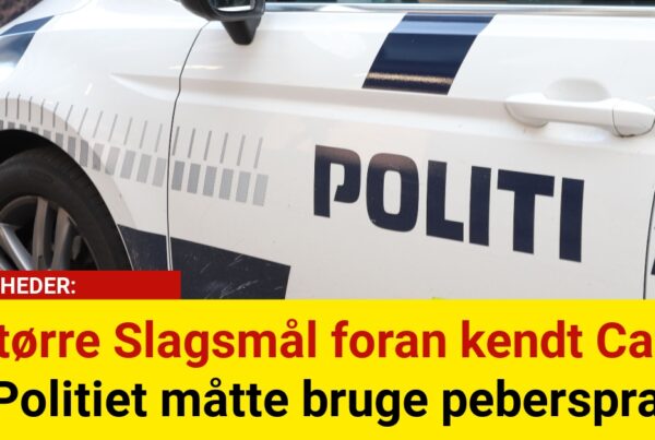 Større Slagsmål foran kendt Café: Politiet måtte bruge peberspray