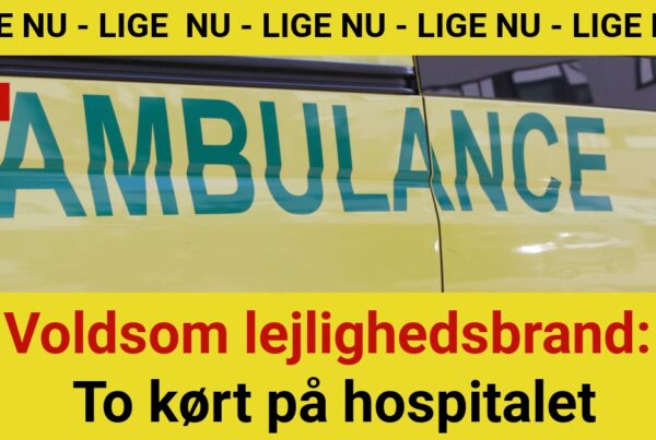 Voldsom lejlighedsbrand: To kørt på hospitalet